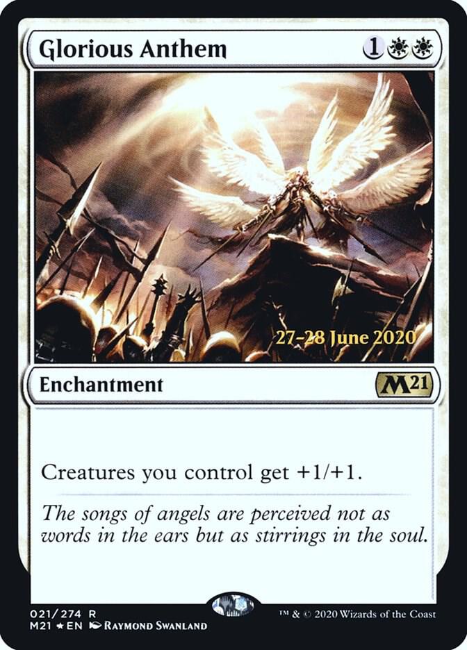 Glorious Anthem (21) [Prerelease Cards]