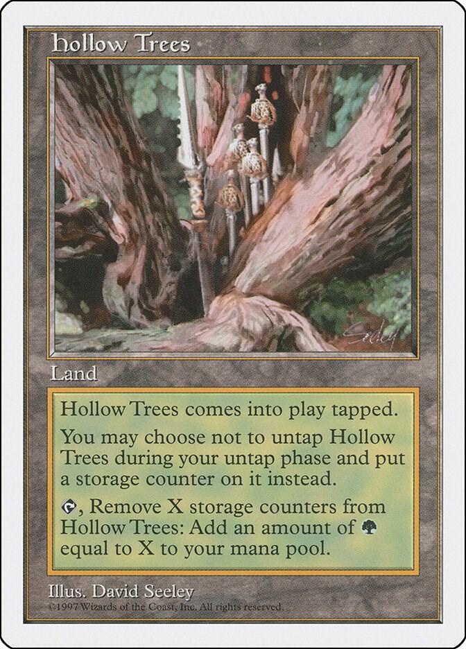 Hollow Trees (418) [Fifth Edition]