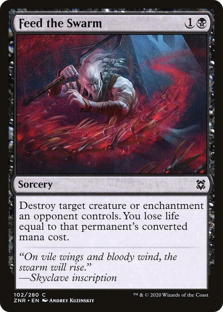 Feed the Swarm (102) [Zendikar Rising]