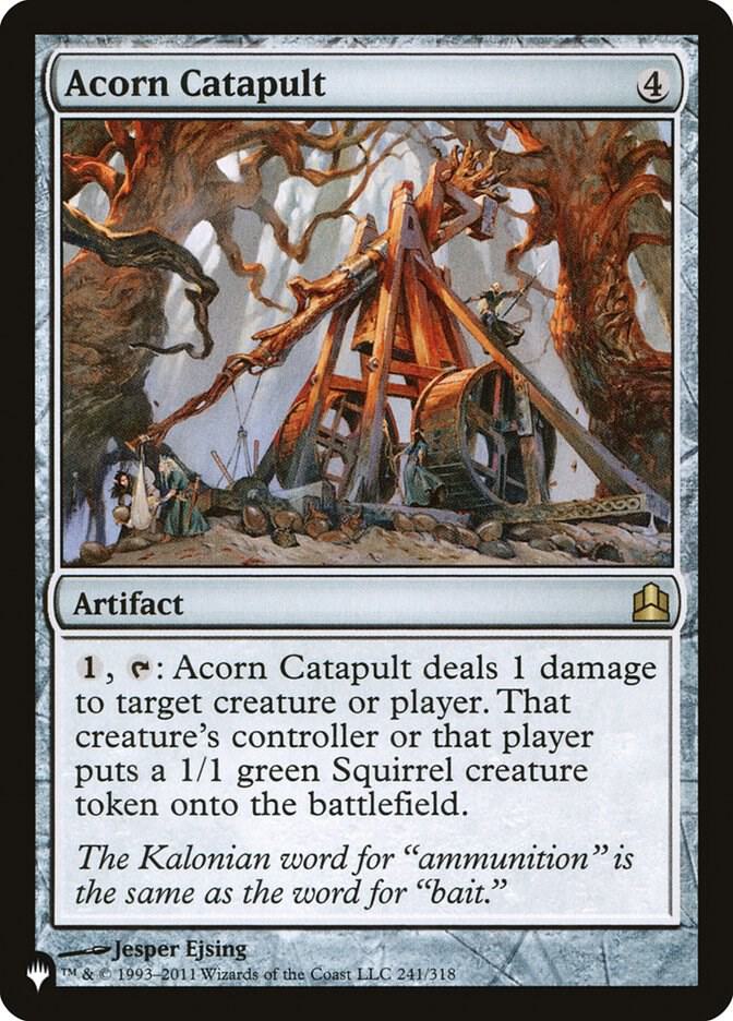 Acorn Catapult (241/318) [The List]