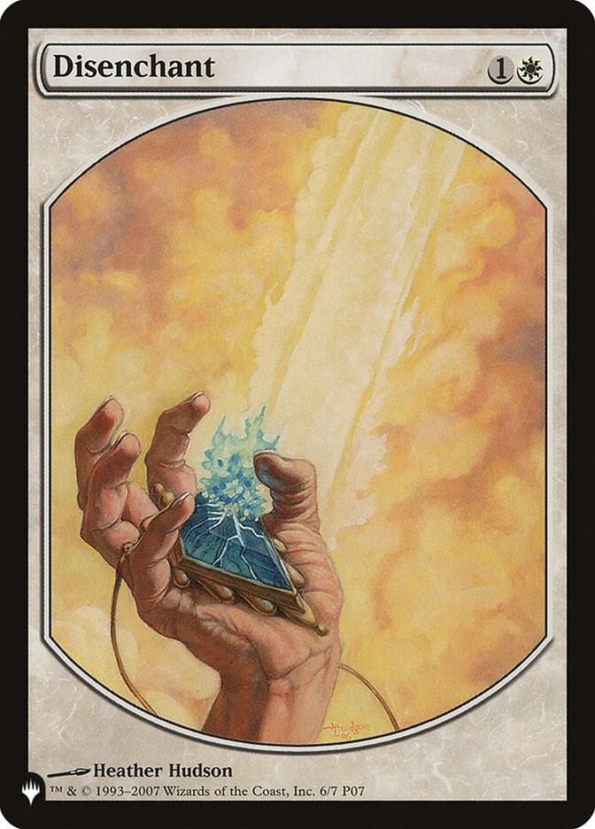 Disenchant (P07) (7-Jun) [The List]