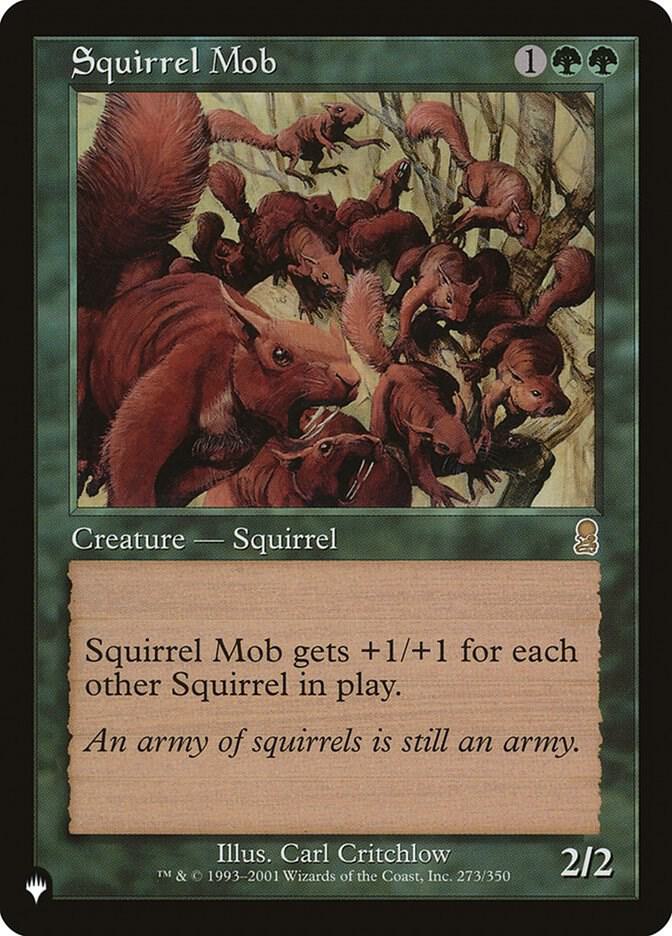 Squirrel Mob (273/350) [The List]