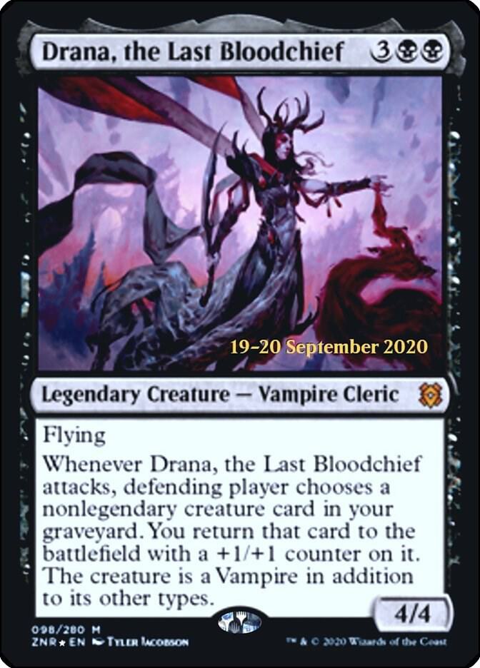 Drana, the Last Bloodchief (98) [Prerelease Cards]