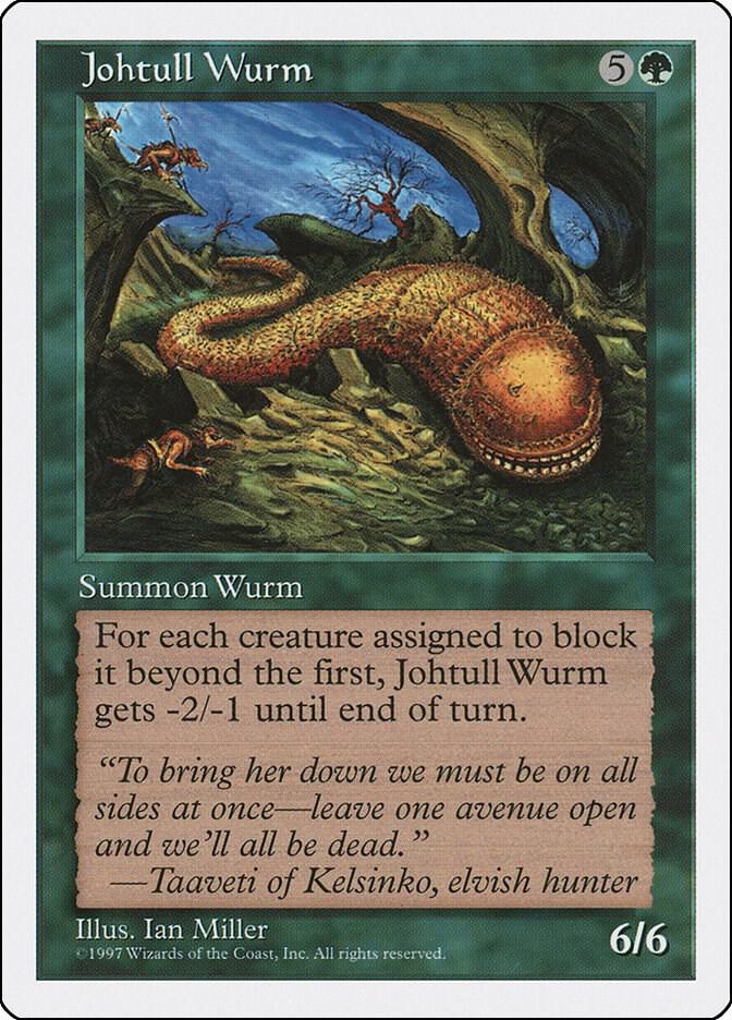 Johtull Wurm (306) [Fifth Edition]