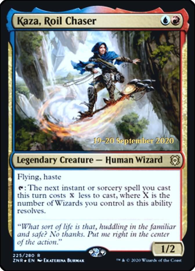 Kaza, Roil Chaser (225) [Prerelease Cards]