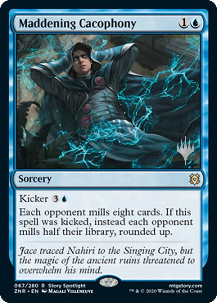 Maddening Cacophony (67) [Zendikar Rising Promos]