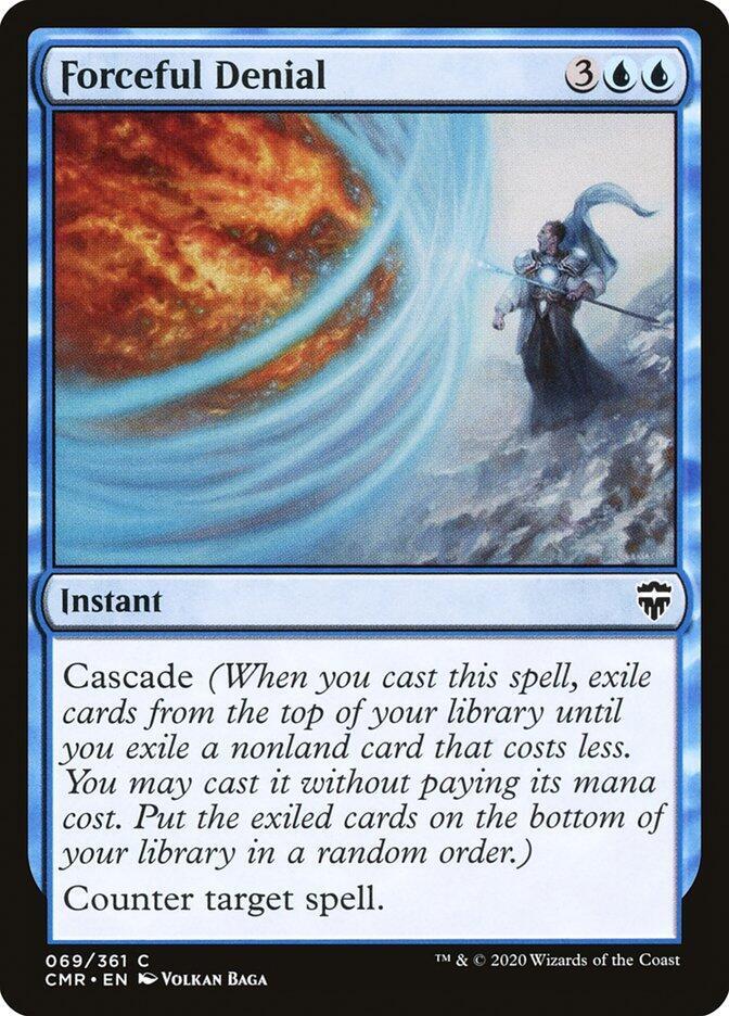 Forceful Denial (69) [Commander Legends]