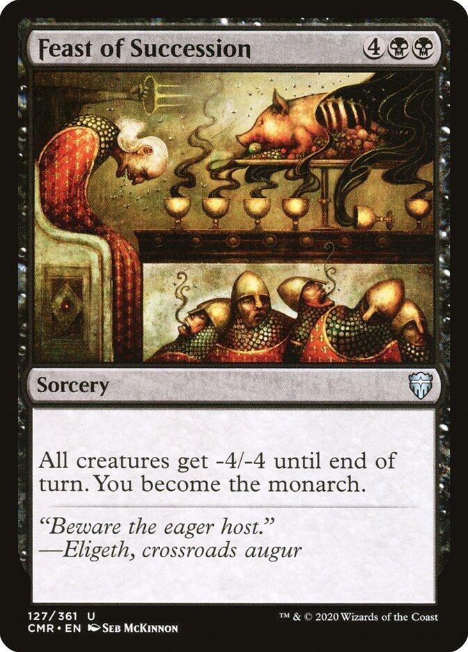 Feast of Succession (127) [Commander Legends]
