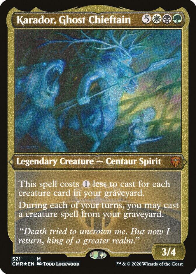 Karador, Ghost Chieftain (Foil Etched) (521) [Commander Legends] [Etched]