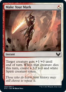 Make Your Mark (204) [Strixhaven: School of Mages]