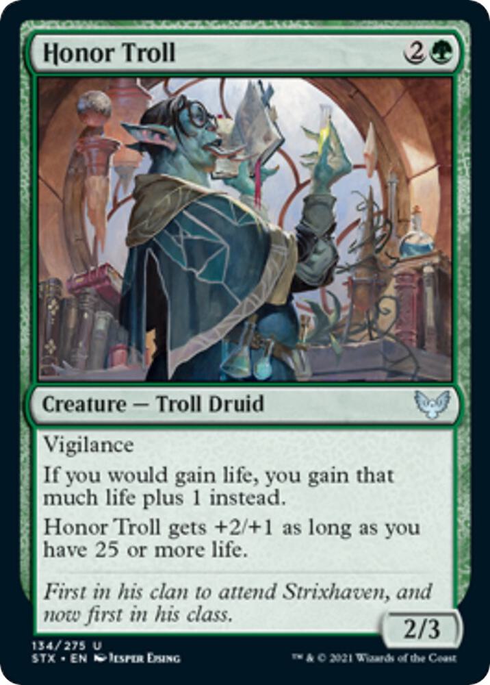 Honor Troll (134) [Strixhaven: School of Mages]