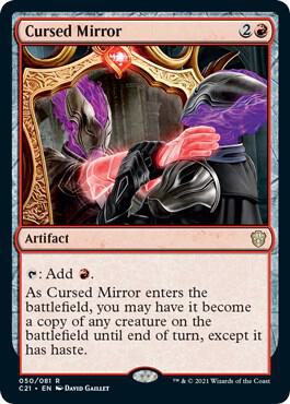 Cursed Mirror (50) [Commander 2021]