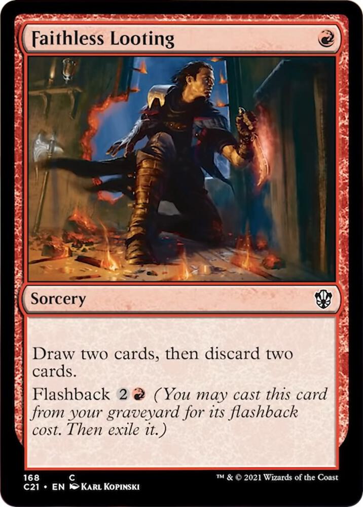Faithless Looting (168) [Commander 2021]