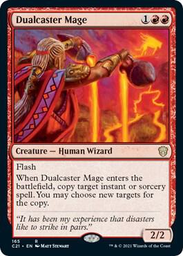 Dualcaster Mage (165) [Commander 2021]