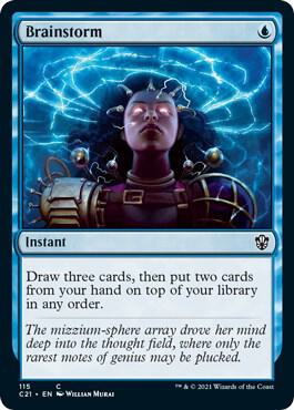 Brainstorm (115) [Commander 2021]