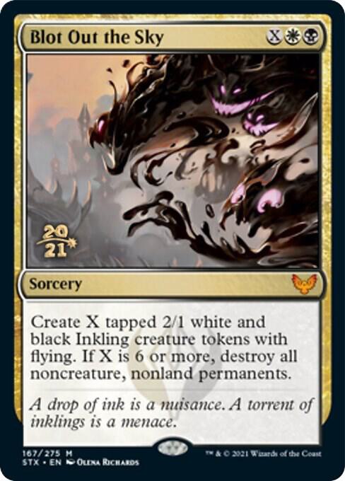Blot Out the Sky (167) [Prerelease Cards]