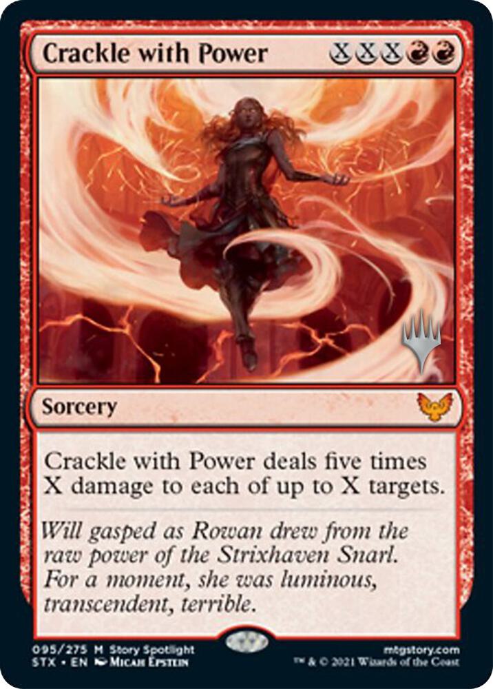 Crackle with Power (95) [Strixhaven: School of Mages Promos]