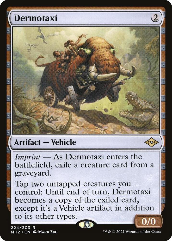 Dermotaxi (224) [Modern Horizons 2]