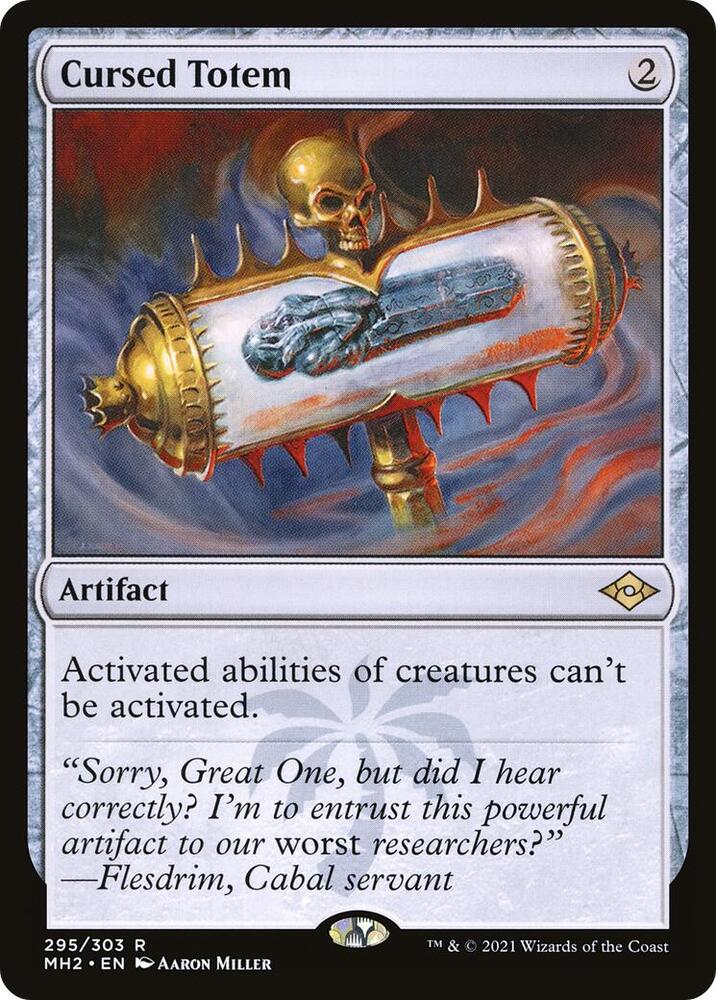Cursed Totem (295) [Modern Horizons 2]