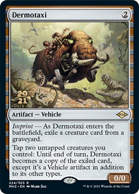 Dermotaxi (224) [Prerelease Cards]