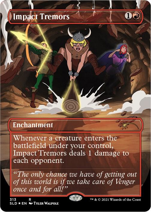 Impact Tremors (313) [Secret Lair Drop] [Borderless]