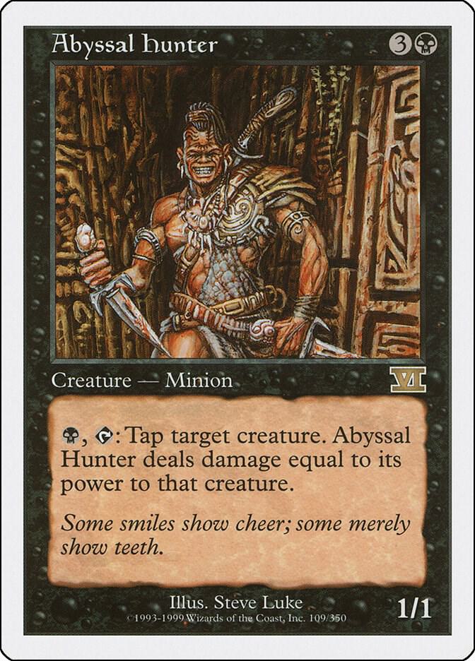Abyssal Hunter (109) [Classic Sixth Edition]