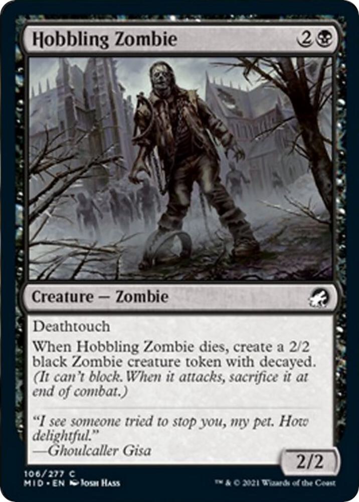 Hobbling Zombie (106) [Innistrad: Midnight Hunt]
