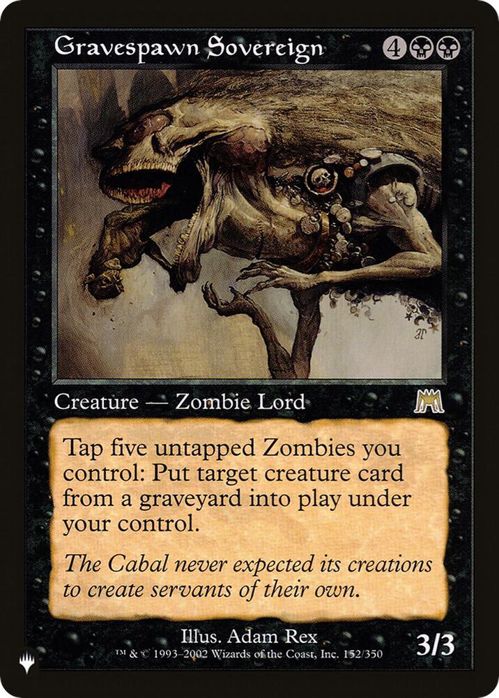 Gravespawn Sovereign (152/350) [The List]