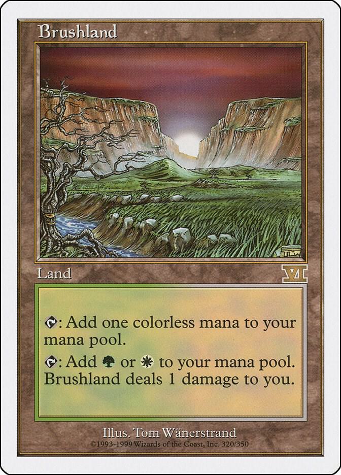 Brushland (320) [Classic Sixth Edition]