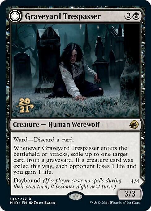 Graveyard Trespasser (104) [Prerelease Cards]