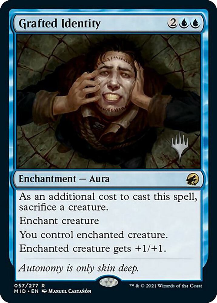 Grafted Identity (57) [Innistrad: Midnight Hunt Promos]