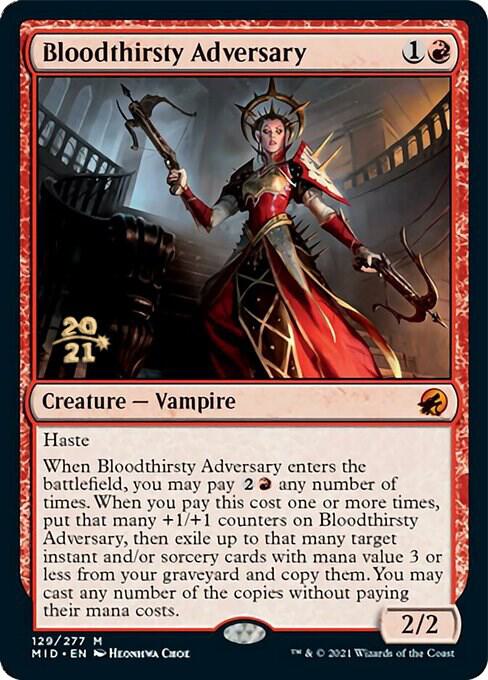 Bloodthirsty Adversary (129) [Prerelease Cards]