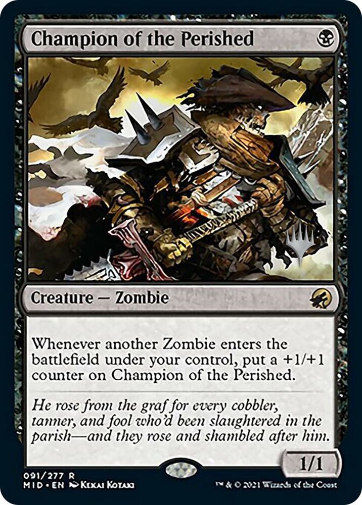 Champion of the Perished (91) [Innistrad: Midnight Hunt Promos]