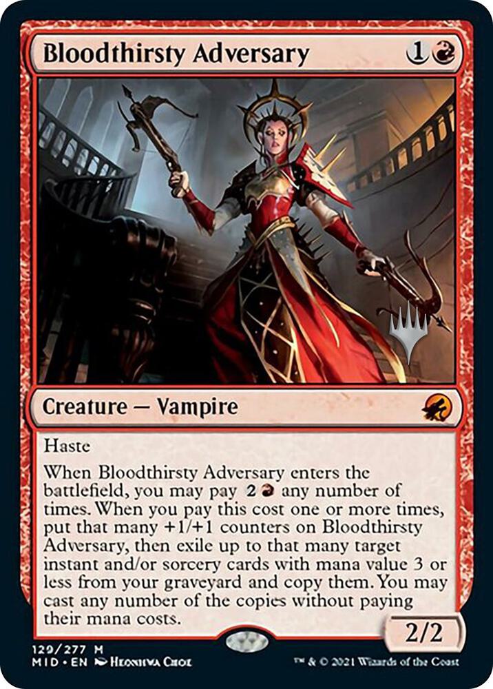 Bloodthirsty Adversary (129) [Innistrad: Midnight Hunt Promos]