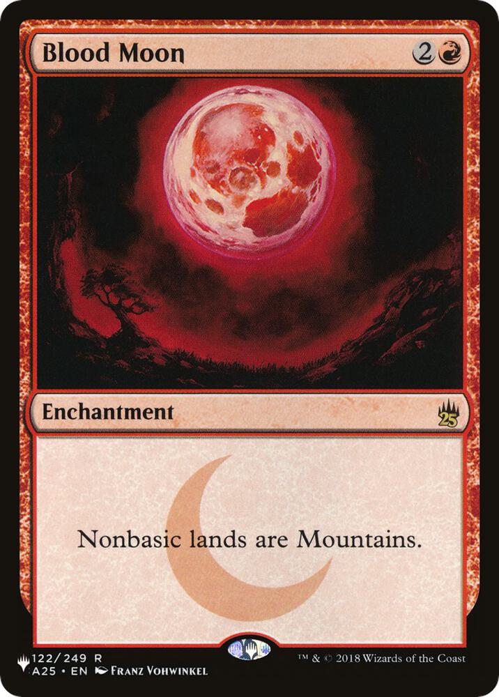 Blood Moon (122/249) [The List]