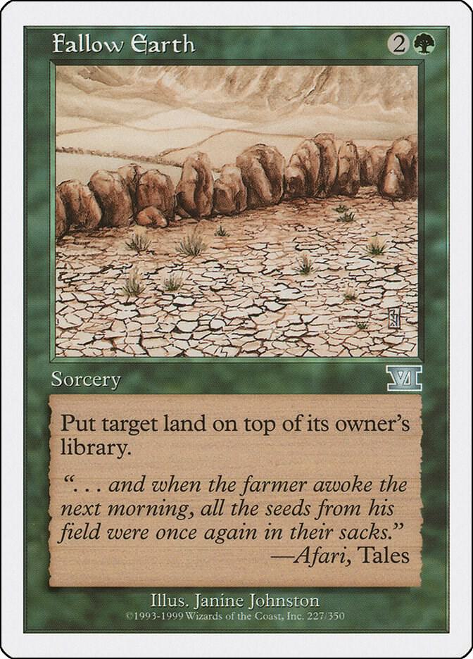 Fallow Earth (227) [Classic Sixth Edition]