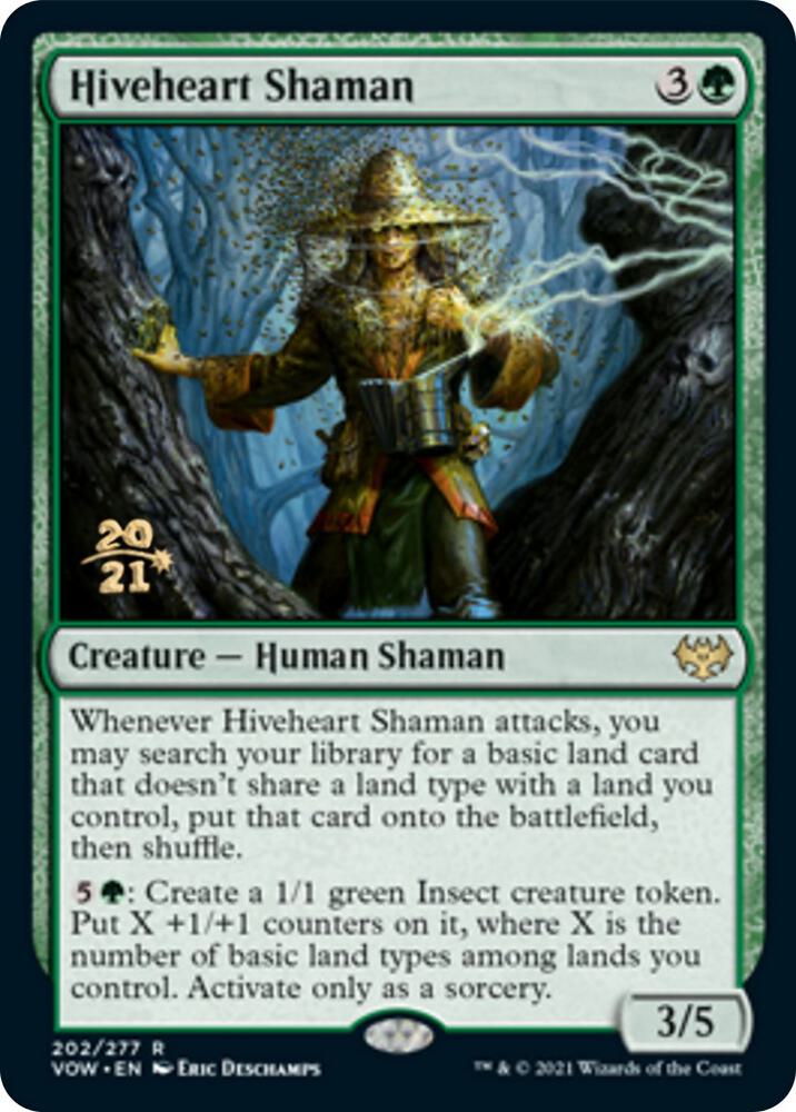 Hiveheart Shaman (202) [Prerelease Cards]