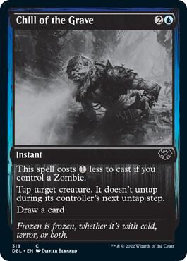 Chill of the Grave (318) [Innistrad: Double Feature]