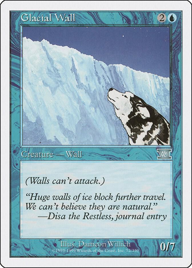 Glacial Wall (72) [Classic Sixth Edition]
