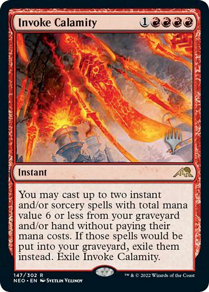 Invoke Calamity (147) [Kamigawa: Neon Dynasty Promos]