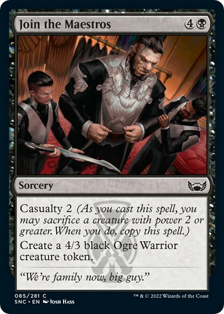Join the Maestros (85) [Streets of New Capenna]