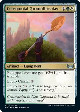Ceremonial Groundbreaker (175) [Streets of New Capenna]