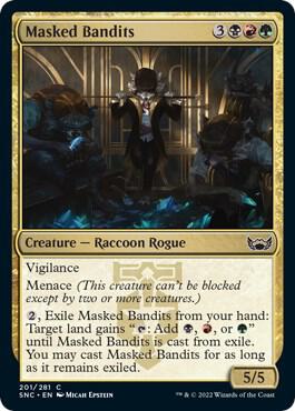 Masked Bandits (201) [Streets of New Capenna]