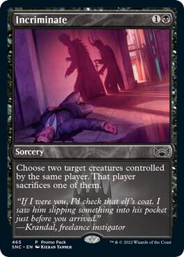 Incriminate (465) [Streets of New Capenna Promos]