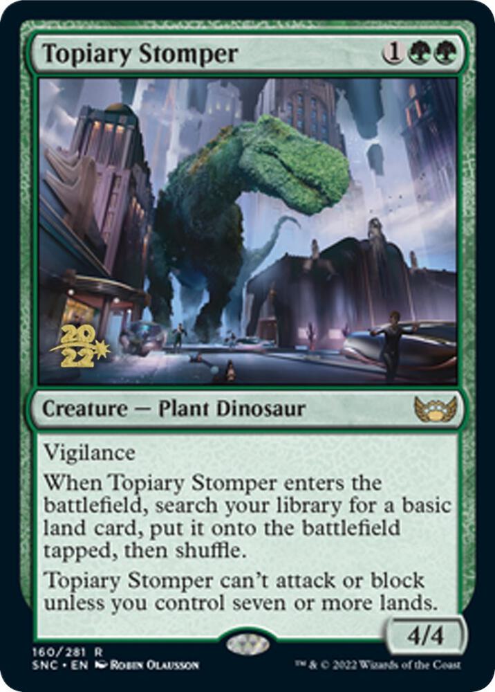Topiary Stomper (160) [Prerelease Cards]