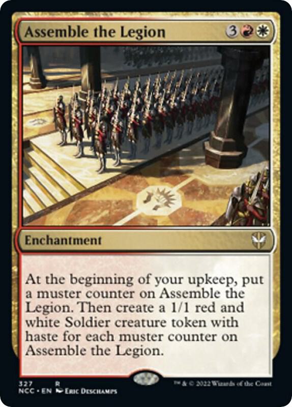 Assemble the Legion (327) [New Capenna Commander]