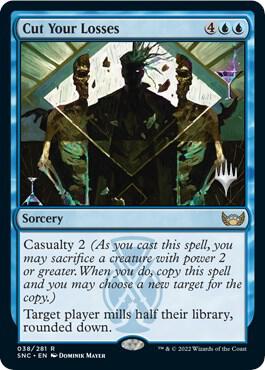 Cut Your Losses (38) [Streets of New Capenna Promos]