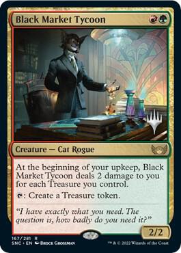 Black Market Tycoon (167) [Streets of New Capenna Promos]