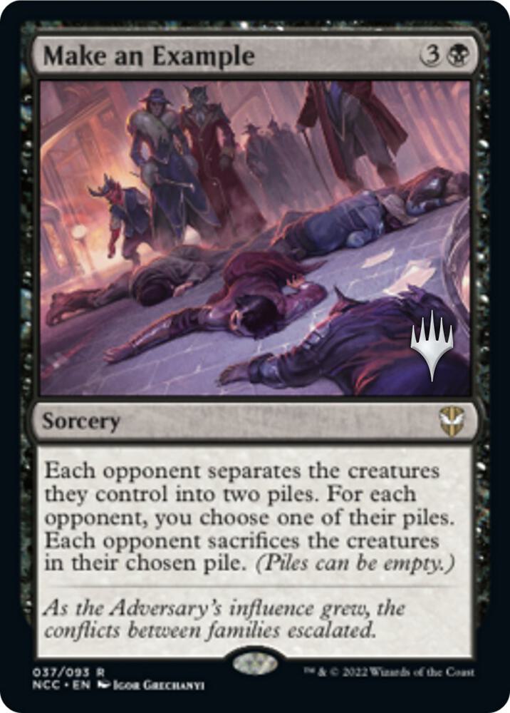 Make an Example (37) [Streets of New Capenna Promos]