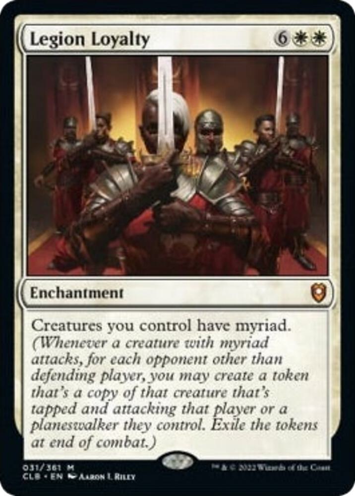 Legion Loyalty (31) [Commander Legends: Battle for Baldur's Gate]